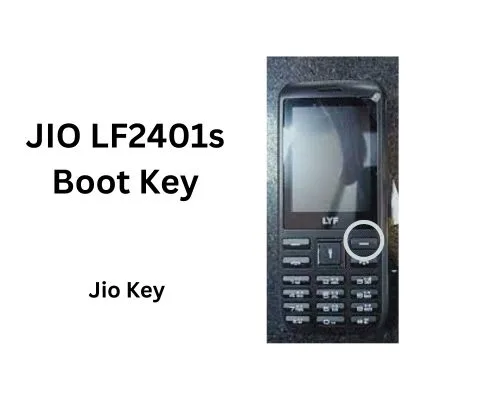 JIO LF2401s Boot Key