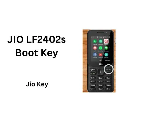 JIO LF2402s Boot Key